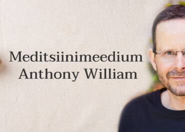 Kes on Meditsiinimeedium Anthony William?